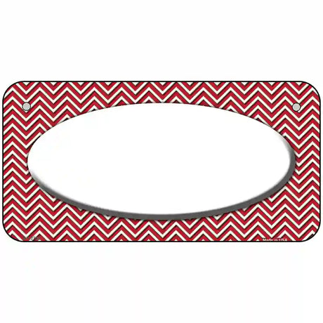 Red White Chevon White Center Oval Metal Novelty License Plate 6" x 3" (BP)