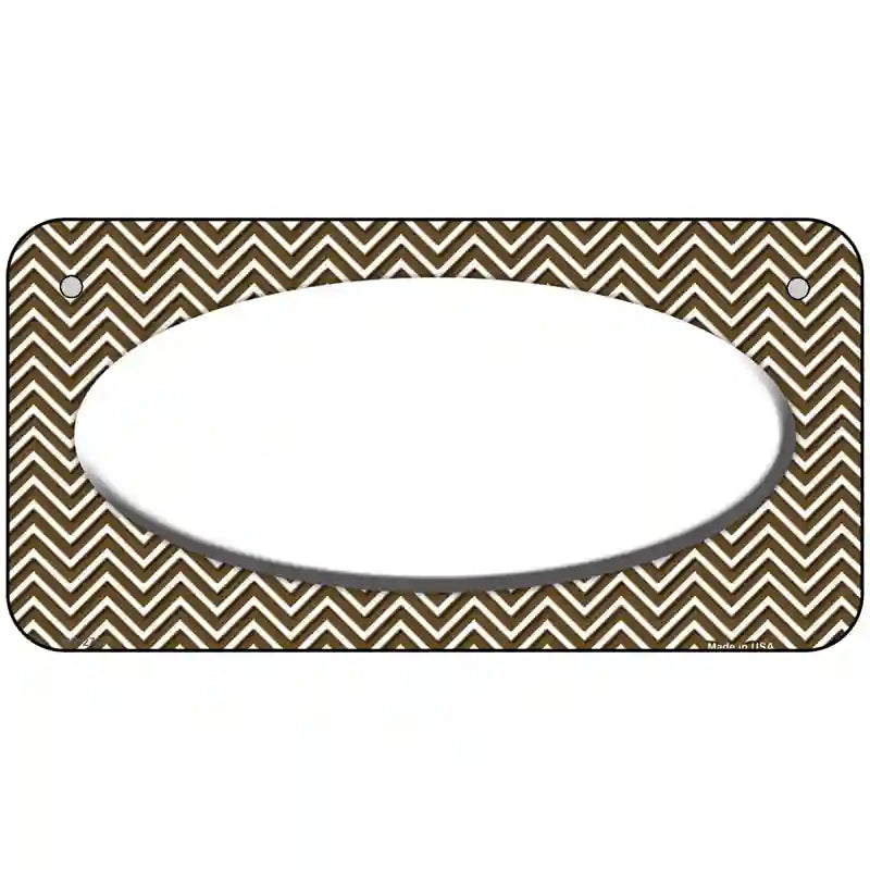 Brown White Chevon White Center Oval Metal Novelty License Plate 6" x 3" (BP)