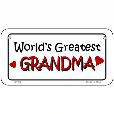 Worlds Greatest Grandma Metal Novelty License Plate 6" x 3" (BP)