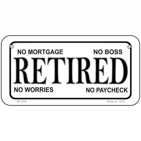 Retired Metal Novelty License Plate 6" x 3" (BP)