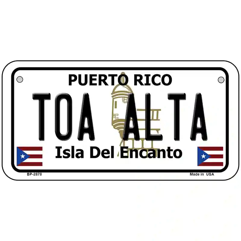 Toa Alta Puerto Rico Metal Novelty License Plate 6" x 3" (BP)