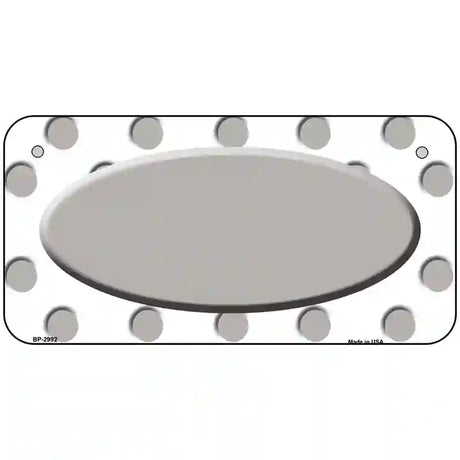 Grey White Polka Dot Grey Center Oval Metal Novelty License Plate 6" x 3" (BP)