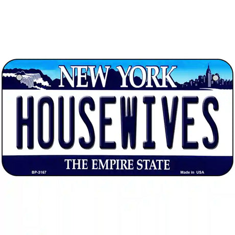 Housewives New York Novelty Metal License Plate 6" x 3" (BP)