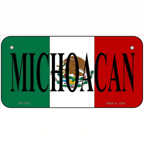 Michoacan on Mexico Flag Metal Novelty License Plate 6" x 3" (BP)