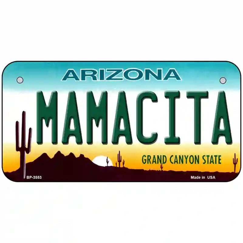 Mamacita Arizona Metal Novelty License Plate 6" x 3" (BP)