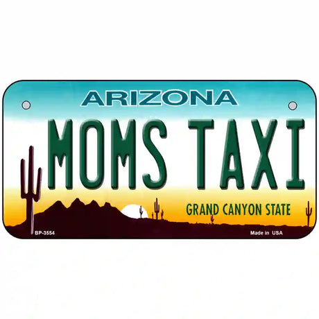 Moms Taxi Arizona Metal Novelty License Plate 6" x 3" (BP)