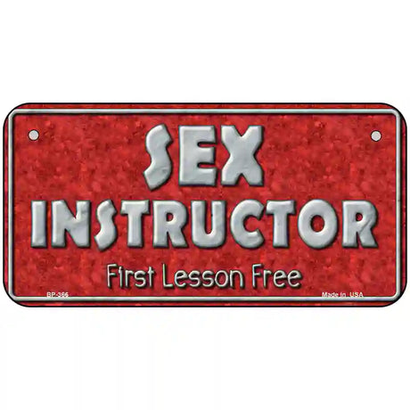 Sex Instructor Metal Novelty License Plate 6" x 3" (BP)