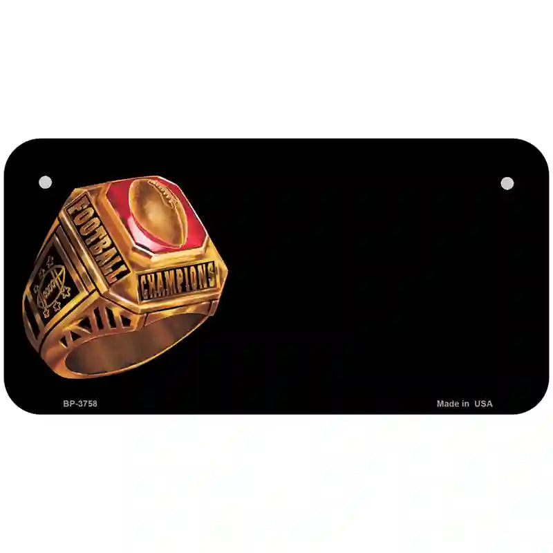 Football Champ Ring Offset Metal Novelty License Plate 6" x 3" (BP)