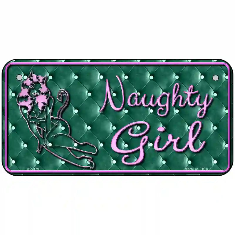 Naughty Girl Metal Novelty License Plate 6" x 3" (BP)