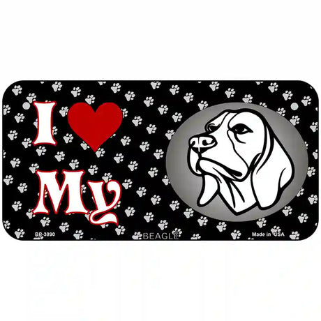 I Love My Beagle Dog Metal Novelty License Plate 6" x 3" (BP)