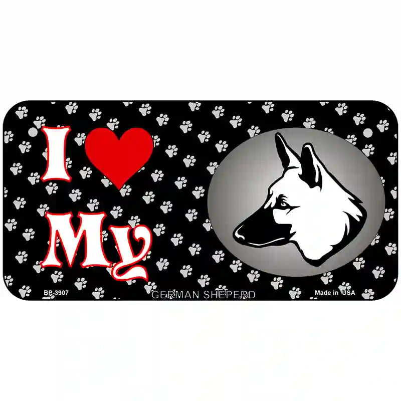 I Love My German Shepherd Metal Novelty License Plate 6" x 3" (BP)