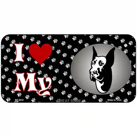 I Love My Great Dane Metal Novelty License Plate 6" x 3" (BP)