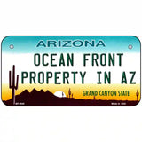 Ocean Front Property Novelty Metal License Plate 6" x 3" (BP)