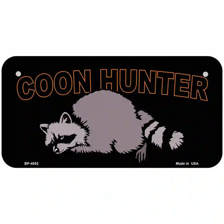 Coon Hunter Metal Novelty License Plate 6" x 3" (BP)