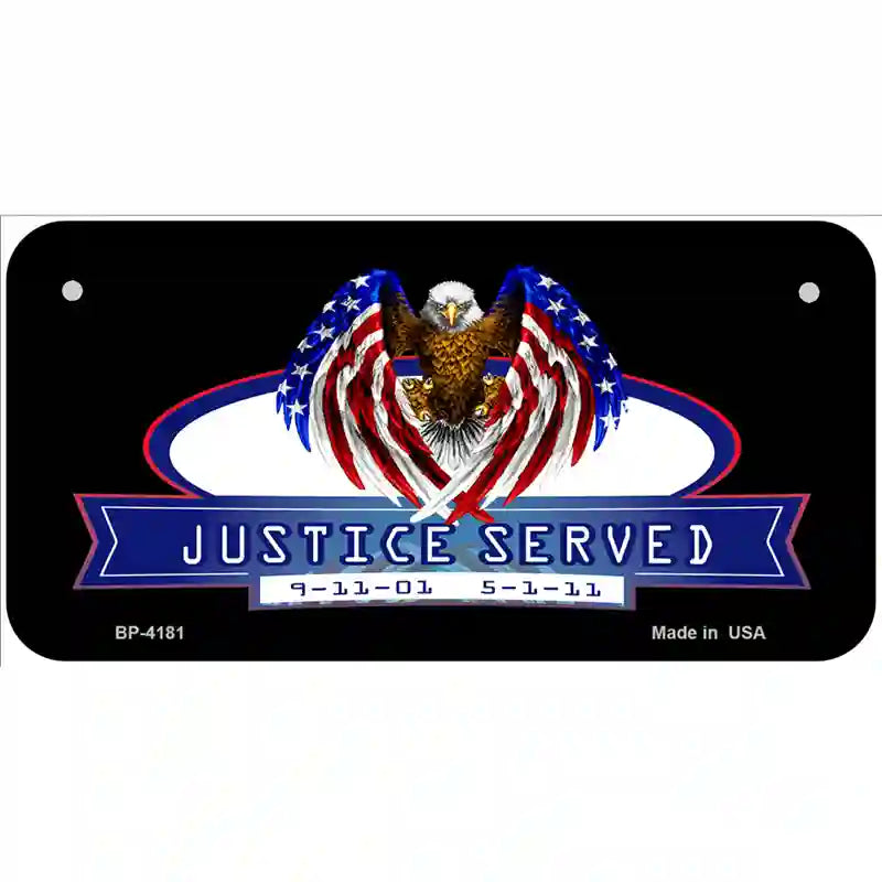 America Justice Served Metal Novelty License Plate 6" x 3" (BP)