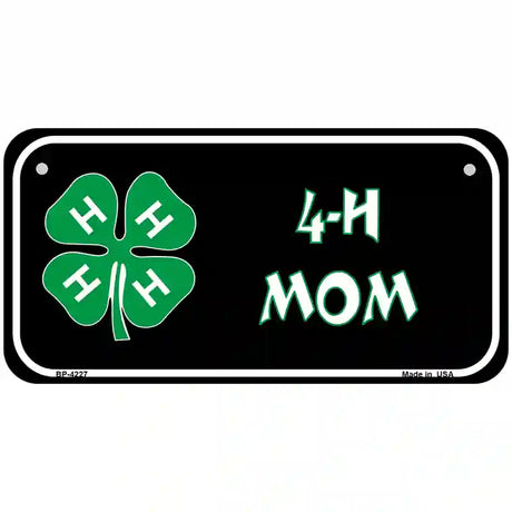 4-H Mom Metal Novelty License Plate 6" x 3" (BP)