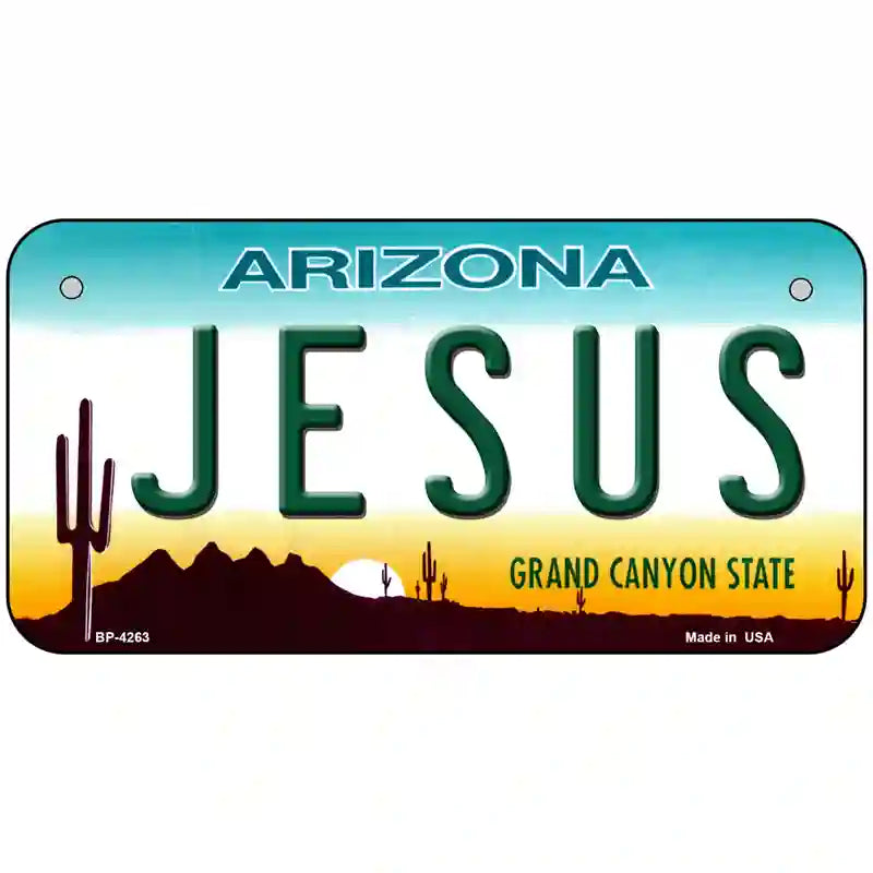 Jesus Arizona Novelty State Metal License Plate 6" x 3" (BP)