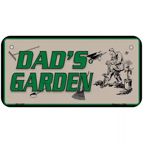 Dads Garden Metal Novelty License Plate 6" x 3" (BP)