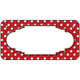 Scallop Red White Polka Dot Metal Novelty License Plate 6" x 3" (BP)