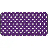 Purple White Polka Dot Metal Novelty License Plate LP-4373 6" x 3" (BP)