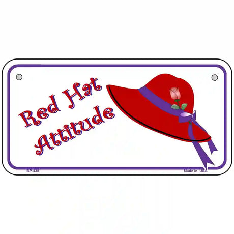 Red Hat Attitude Metal Novelty License Plate 6" x 3" (BP)