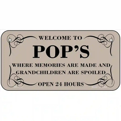 Welcome To Pops Metal Novelty License Plate 6" x 3" (BP)