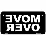 Move Over Black Metal Novelty License Plate 6" x 3" (BP)