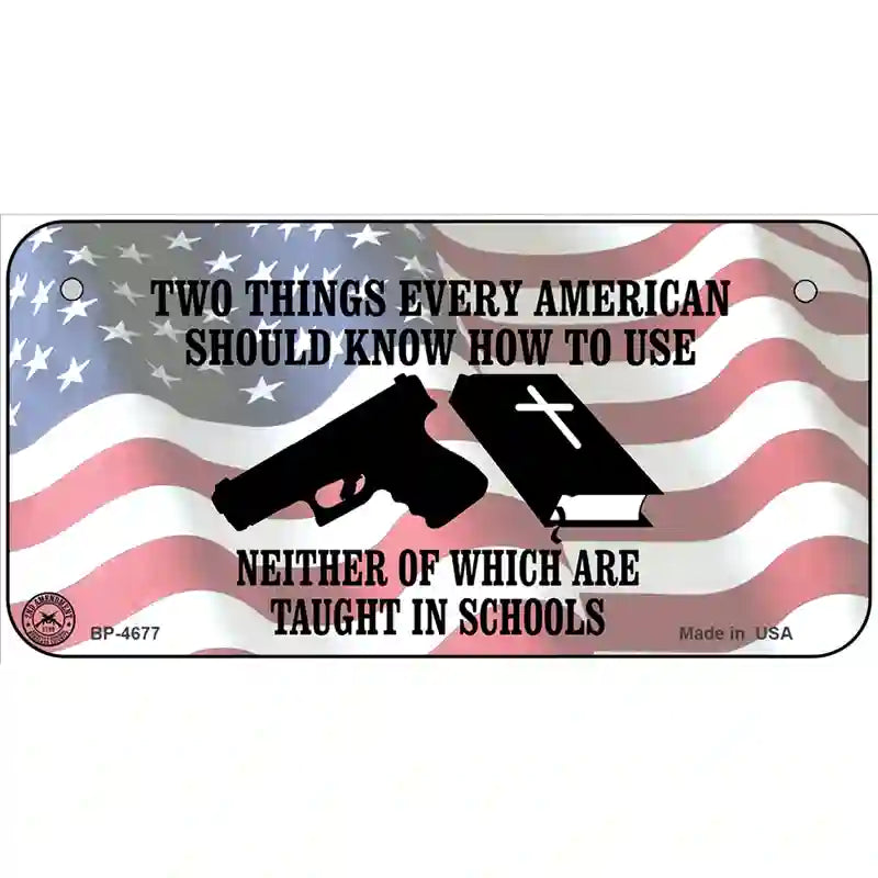 Every American Should Know Metal Novelty License Plate 6" x 3" (BP)