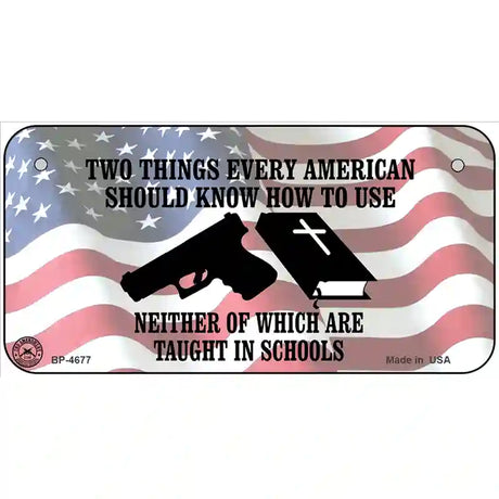 Every American Should Know Metal Novelty License Plate 6" x 3" (BP)