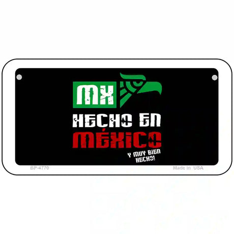 Made In Mexico Metal Novelty License Plate 6" x 3" (BP)