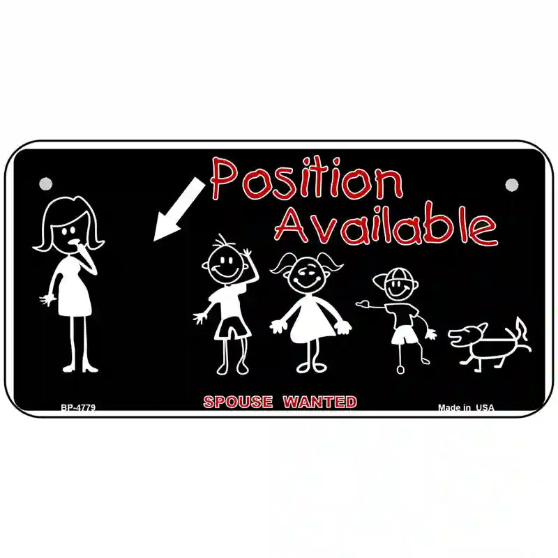 Position Available Male Metal Novelty License Plate 6" x 3" (BP)