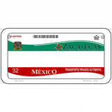 Zachatecas Mexico Novelty Metal License Plate 6" x 3" (BP)