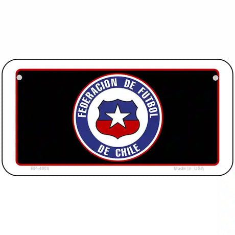 Federacion De Futbol De Chili Flag Metal Novelty License Plate 6" x 3" (BP)