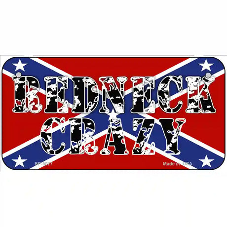 Redneck Crazy Metal Novelty License Plate 6" x 3" (BP)