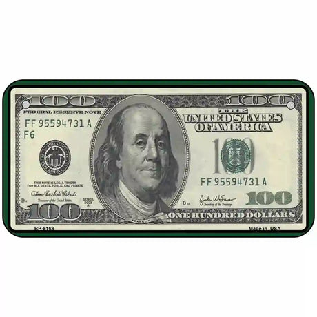 $100 Bill Metal Novelty License Plate 6" x 3" (BP)