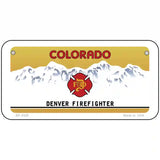 Denver Fire Fighter Metal Novelty License Plate 6" x 3" (BP)