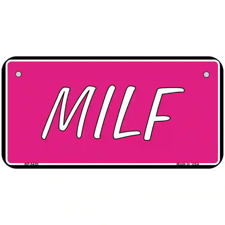 M.I.L.F Pink Metal Novelty License Plate 6" x 3" (BP)