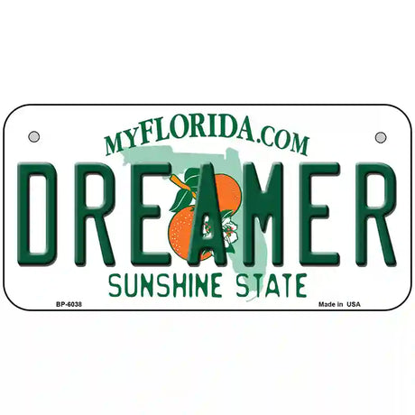 Dreamer Florida Novelty Metal License Plate 6" x 3" (BP)