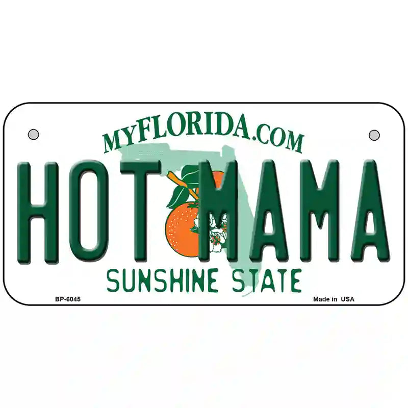 Hot Mama Florida Novelty Metal License Plate 6" x 3" (BP)