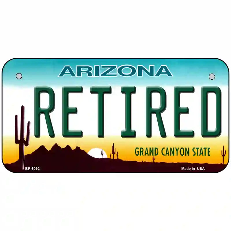 Arizona Retired Novelty Metal License Plate 6" x 3" (BP)