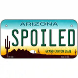 Arizona Spoiled Novelty Metal License Plate 6" x 3" (BP)