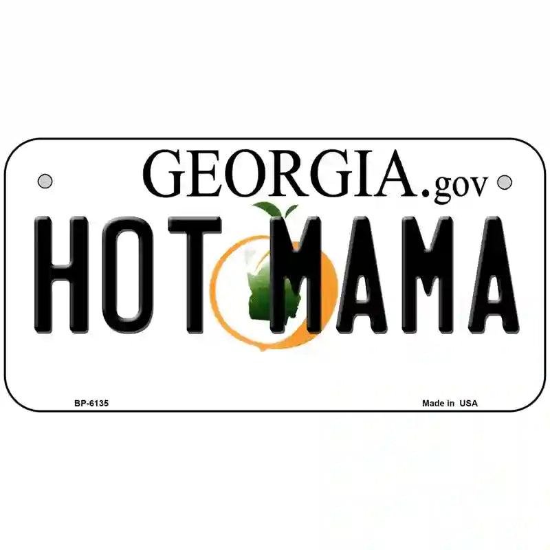 Hot Mama Georgia Novelty Metal License Plate 6" x 3" (BP)