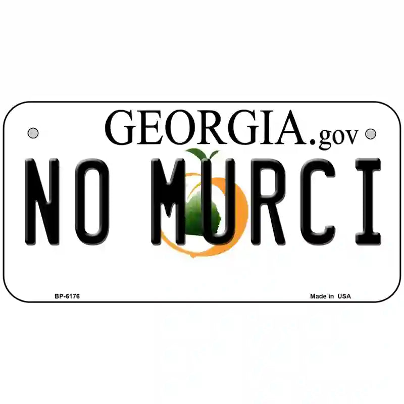 No Murci Georgia Novelty Metal License Plate 6" x 3" (BP)