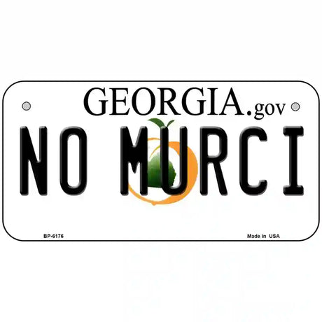 No Murci Georgia Novelty Metal License Plate 6" x 3" (BP)