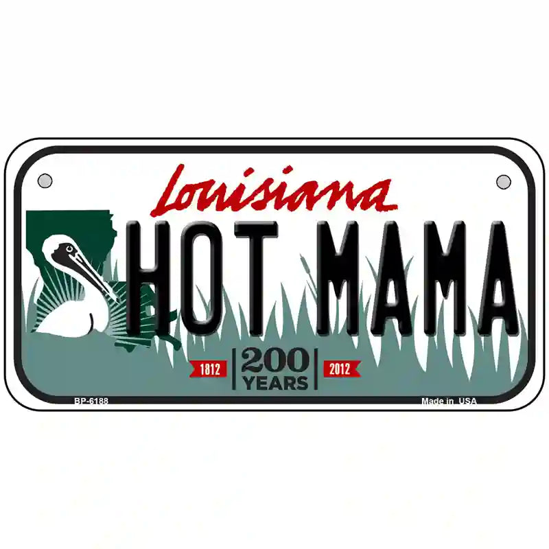 Hot Mama Louisiana Novelty Metal License Plate 6" x 3" (BP)