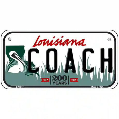 Coach Louisiana Novelty Metal License Plate 6" x 3" (BP)