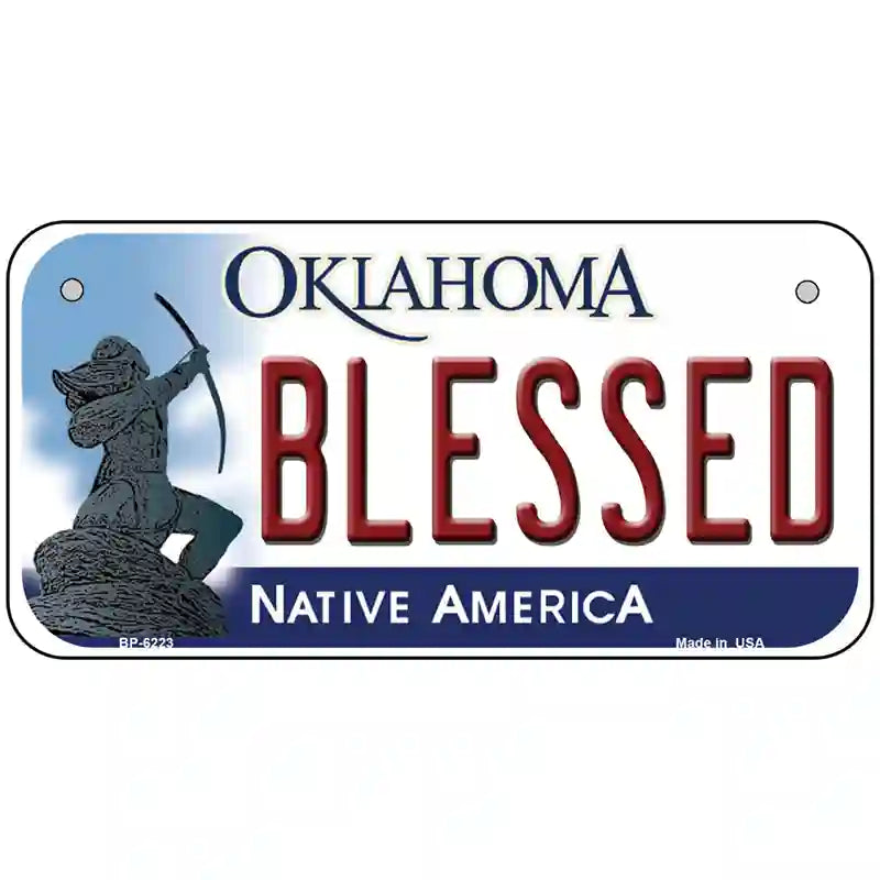 Blessed Oklahoma Novelty Metal License Plate 6" x 3" (BP)