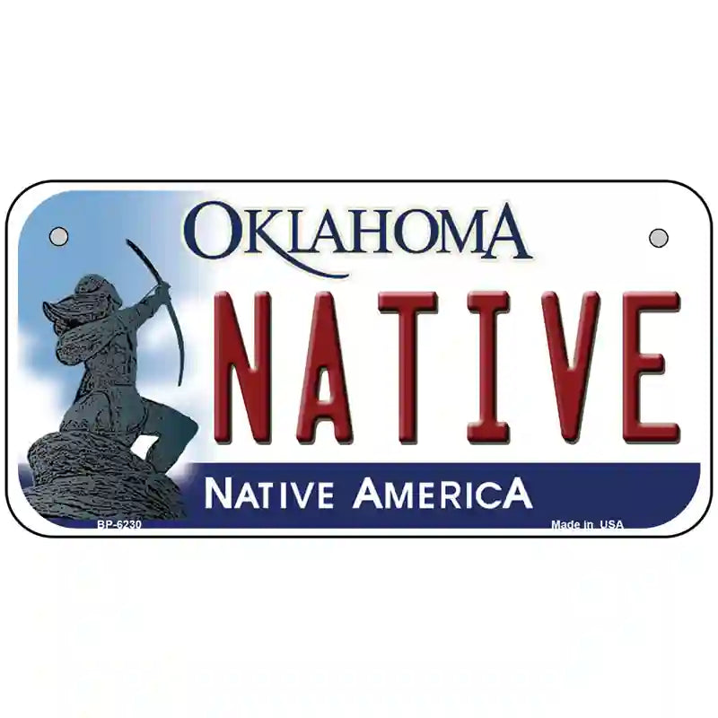 Native Oklahoma Novelty Metal License Plate 6" x 3" (BP)