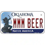 MMM Beer Oklahoma Novelty Metal License Plate 6" x 3" (BP)