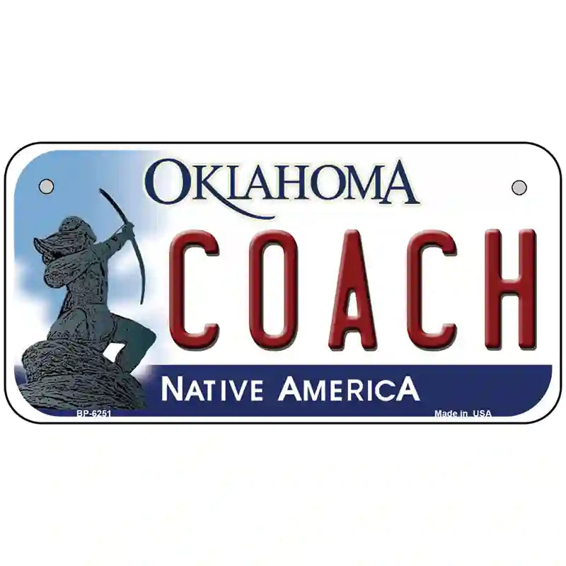 Coach Oklahoma Novelty Metal License Plate 6" x 3" (BP)